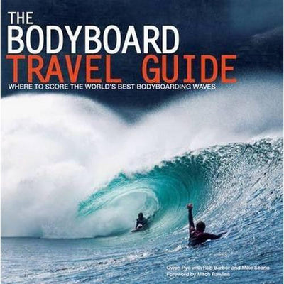 The Bodyboard Travel Guide Book